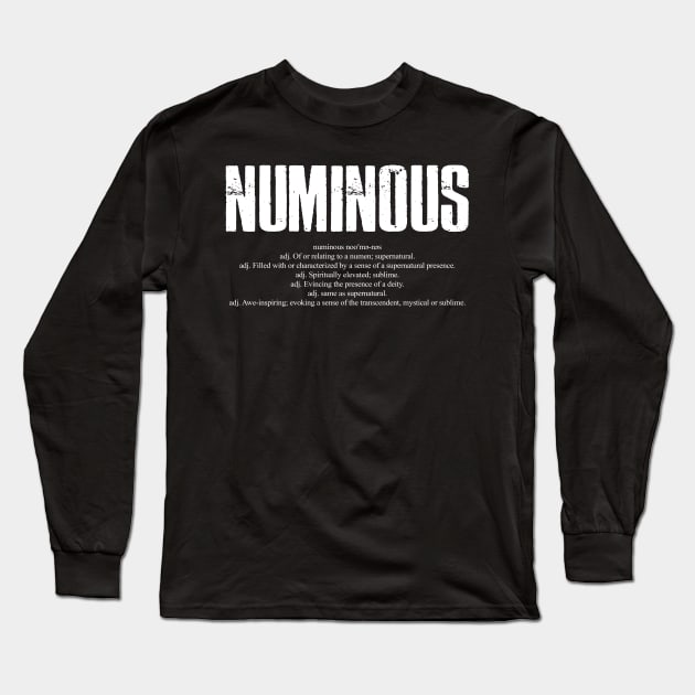 Numinous Dictionary Word Definition Long Sleeve T-Shirt by AltrusianGrace